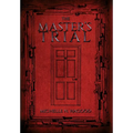 The Master's Trial