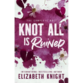 Knot All Is Ruined: The Complete Duet