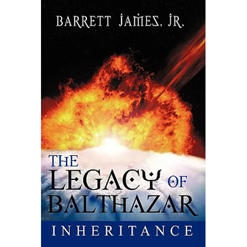The Legacy of Balthazar: Inheritance