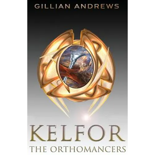 Kelfor: The Orthomancers
