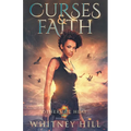 Curses and Faith