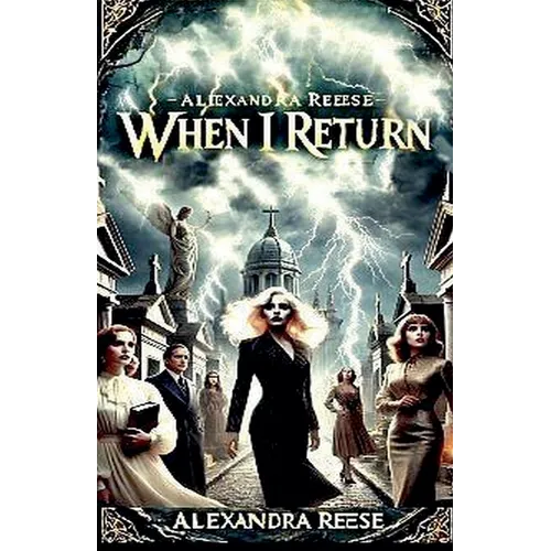 When I Return