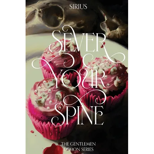 Sever Your Spine