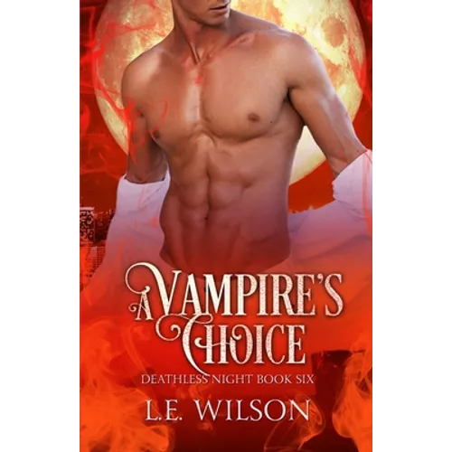A Vampire's Choice