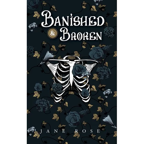 Banished & Broken: Broken Realms Book 1