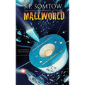 The Ultimate, Ultimate, Ultimate Mallworld: The 35th Anniversary Complete Mallworld Collection