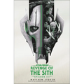 Revenge of the Sith: Star Wars: Episode III