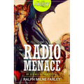 The Radio Menace