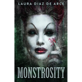 Monstrosity: Tales Of Transformation