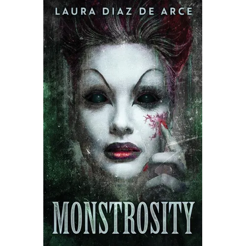 Monstrosity: Tales Of Transformation
