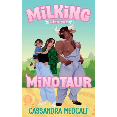 Milking with the Minotaur: A Minnetaur Dairy Prequel