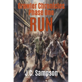 Phase One - Run: Book One of the Growler Chronicles