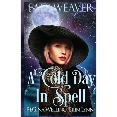 A Cold Day in Spell: A Cozy Fantasy Series