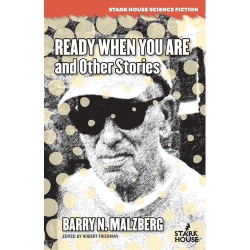 Ready When You Are and Other Stories