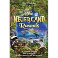 The Neverland Rascals: A Magical Journey into a World of Wonder, Fantasy and Forgiveness