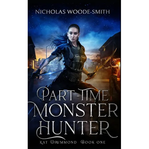 Part-Time Monster Hunter