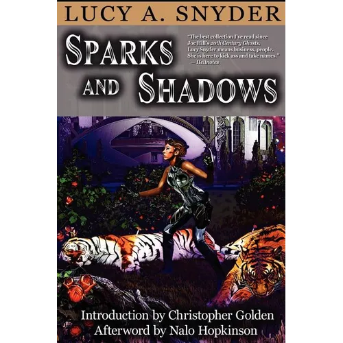 Sparks and Shadows
