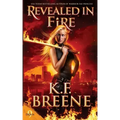 Revealed in Fire