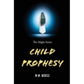 Child Prophesy