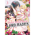Don't Hold Back, Lord Hades Vol. 3