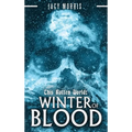 This Rotten World: Winter of Blood