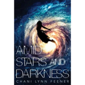 Amid Stars and Darkness