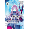 RE: Zero -Starting Life in Another World-, Chapter 4: The Sanctuary and the Witch of Greed, Vol. 6 (Manga)