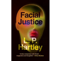 Facial Justice (Valancourt 20th Century Classics)