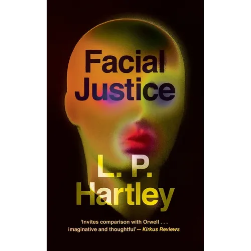 Facial Justice (Valancourt 20th Century Classics)