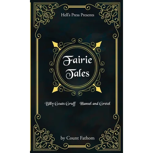 Fairie Tales - Billy Goats Gruff / Hansel and Gretel