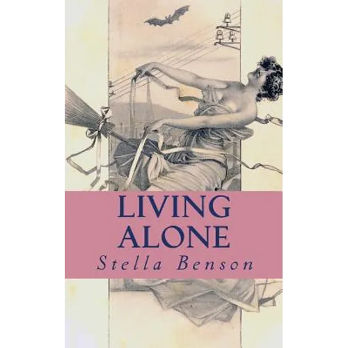 Living Alone: a faerie tale of wartime London