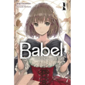 Babel, Vol. 1: A Girl Embarks on a Journey of Words Volume 1