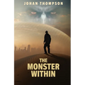 The Monster Within