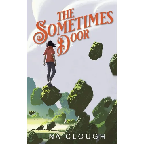 The Sometimes Door
