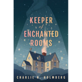 Keeper of Enchanted Rooms