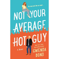 Not Your Average Hot Guy