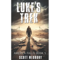 Luke's Trek: Adapt, Fight Survive