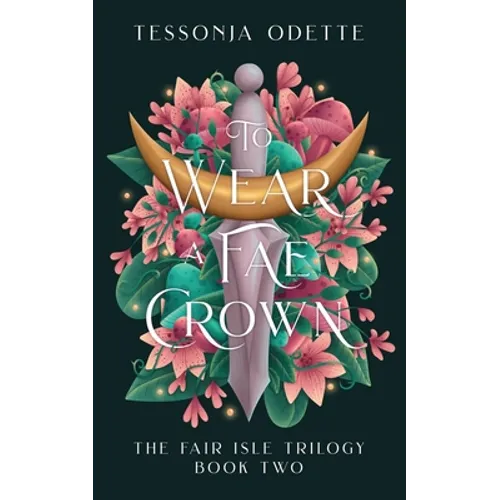 To Wear a Fae Crown