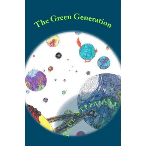 The Green Generation