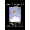 Uncle Wiggily's Travels by Howard R. Garis, Fiction, Fantasy & Magic, Animals