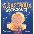 The Disastrous Sleepover