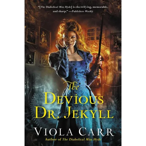 The Devious Dr. Jekyll: An Electric Empire Novel
