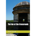 The Inn at the Crossroads