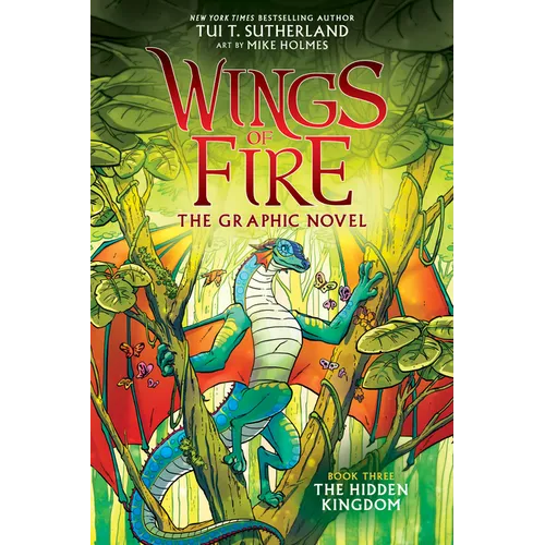 Wings of Fire: The Hidden Kingdom: A Graphic Novel (Wings of Fire Graphic Novel #3): Volume 3 - Hardcover