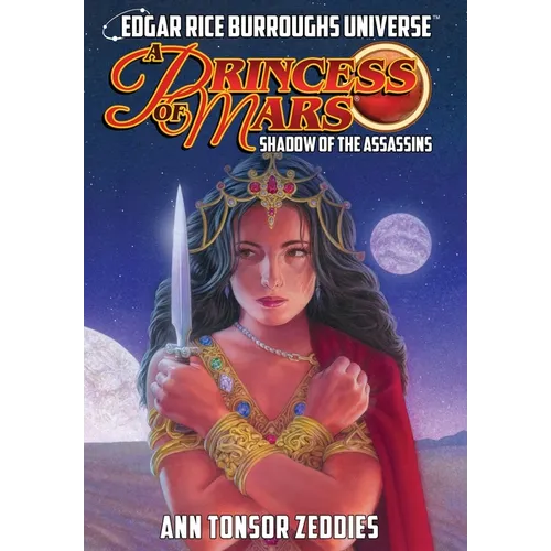 A Princess of Mars: Shadow of the Assassins (Edgar Rice Burroughs Universe)