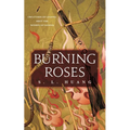 Burning Roses