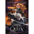 Arise the Queen