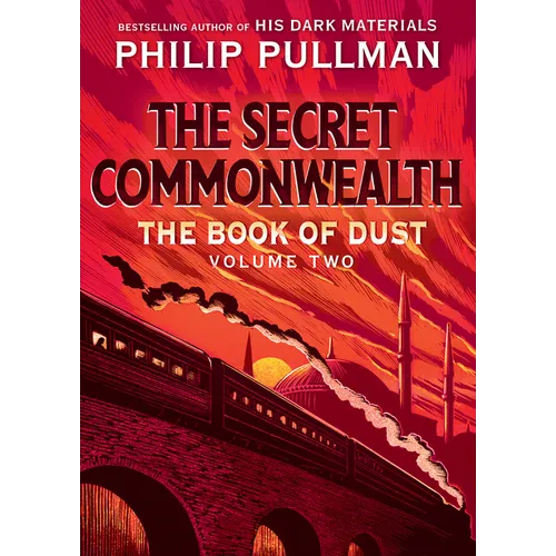 The Book of Dust: The Secret Commonwealth (Book of Dust, Volume 2)