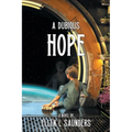 A Dubious Hope