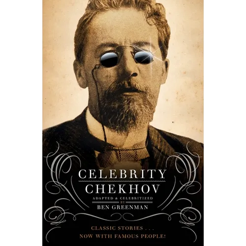 Celebrity Chekhov